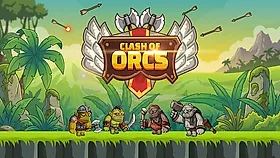 Clash of Orcs