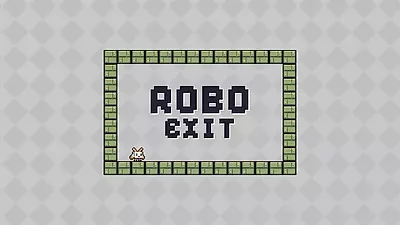 Robo Exit