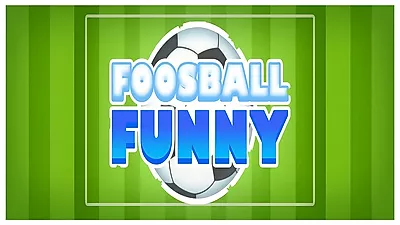 Foosball Funny
