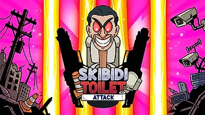 Skibidi Toilet Attack